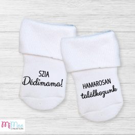   Szia dédimama hamarosan találkozunk - baba bejelentő zoknik